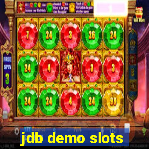 jdb demo slots